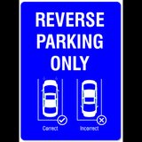 Indicator reverse parking only
